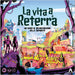 La Vita A Reterra - F8847